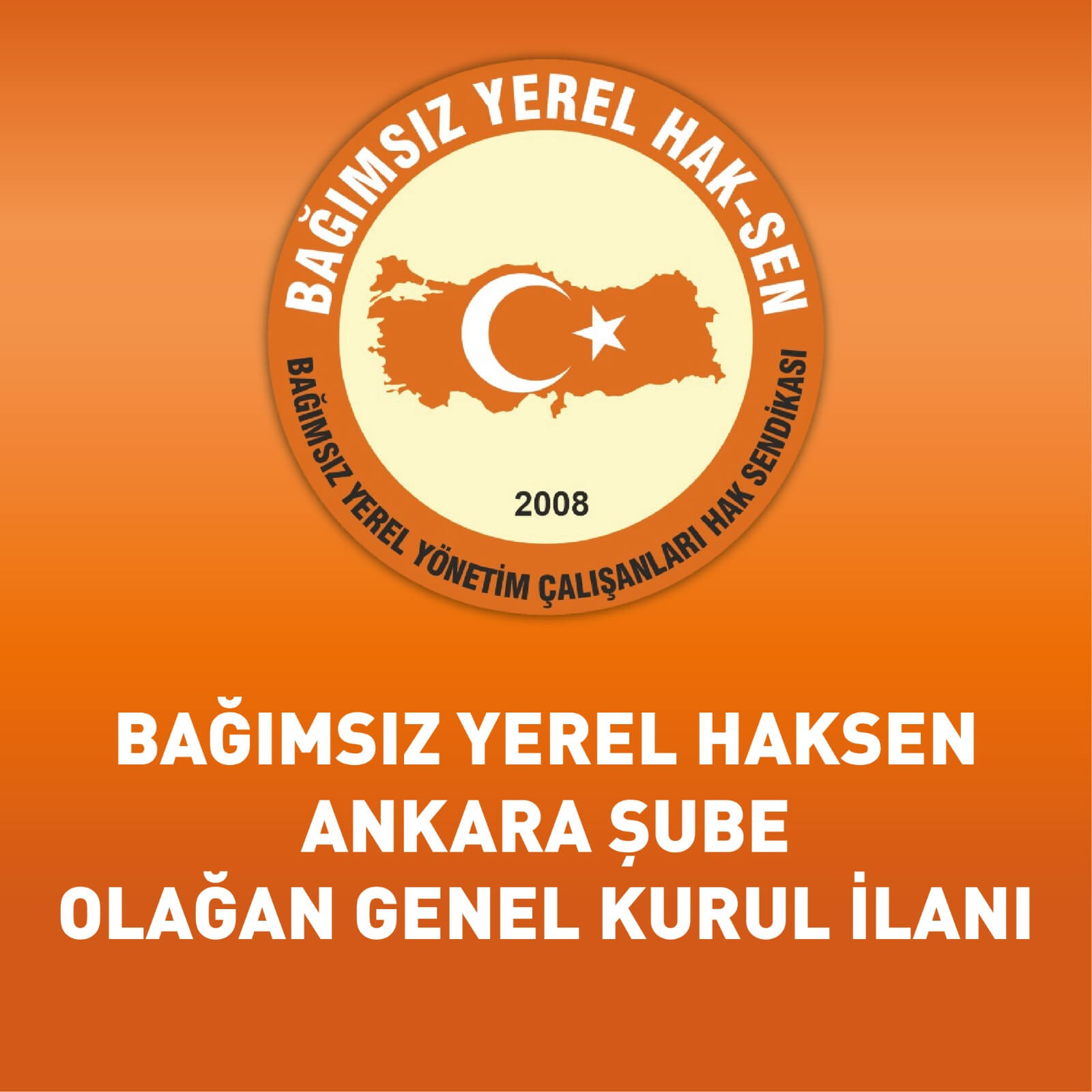 ANKARA ŞUBE OLAĞAN GENEL KURUL KARARI